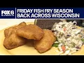 Friday fish fry season is back Wisconsin FOX6 News Milwaukee