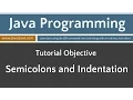 Learn Java Programming - Semicolons and Indentation Tutorial