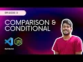 Comparison Conditional JavaScript Tutorial in Tamil - Part 5