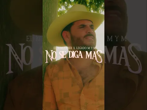 Vayan a ver este nuevo video con mis compas de #LegadoMyM se llama #NoSeDigaMas