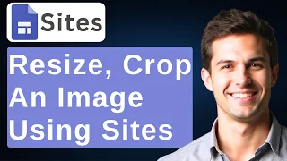 How to Resize or Crop an Image Using the New Google Sites