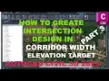 How to Create Intersection Design in Civil 3d Corridor Width and Elevation target Part 3