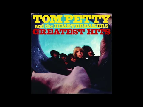 Download MP3 Tom Petty \u0026 The Heartbreakers 💘~ Breakdown ~ Greatest Hits (HQ Audio)