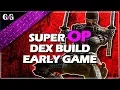 Dark Souls Remastered How To Get Super OP As A DEX Build Early Game