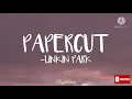 Download Lagu Linkin Park - Papercut (Audio)