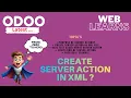 Odoo 19 Server Action Through Module ir actions server XML WebLearns