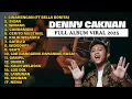 Download Lagu SINARENGAN || FULL ALBUM DENNY CAKNAN 2025 || SIGAR SEKTI