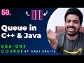 Queue in Java and C Queue Data Structure Queue Implementation Java DSA-One Course