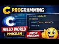C Programming Tutorial for Beginners First Program Hello World Day 1