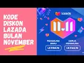 Lagu [Kode Ekslusif] LAZADA  Diskon Selama Bulan November 2021 #lazada #seventeen #lazada1111
