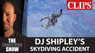 DJ Shipley s Skydiving Accident