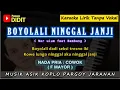 Download Lagu BOYOLALI NINGGAL JANJI - Karaoke Nada PRIA / COWOK ( Nor ulum feat Bambang ) KOPLO PARGOY JARANAN