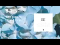 BTS- life goes on (slowed + rain Sounds)