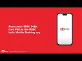 Reset your HSBC Debit Card PIN on the HSBC India Mobile Banking app