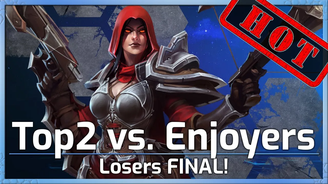 Losers FINAL: Top2 vs. Enjoyers - RavenCourt - Heroes of the Storm