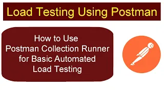 Postman Load Testing Tutorial Postman Collection Runner Postman Automated Testing API Testing