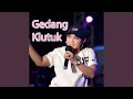 Lagu Gedang Klutuk (feat. Ratna Antika)