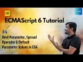 Spread Rest and Default Parameter in ES6 JavaScript Tutorials in 2023