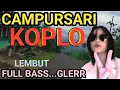 Download Lagu 1 JAM NONSTOP CAMPURSARI KOPLO TERBAIK - CAMPURSARI JAWA FULL BASS PALING GAYENG - SUARA \u0026 VIDEO JOS
