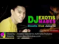 Download Lagu Dj Exotis