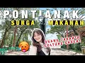 Download Lagu CEWEK JAKARTA CULTURE SHOCK DI PONTIANAK! Surga Kuliner \u0026 Siap-siap Kepanasan! | Kalbar Series Ep. 1