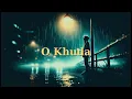 Download Lagu O Khuda Slowed Reverb + 8d Audio (Feel Something Different) [360°]
