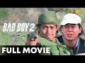Lagu Bad Boy 2 FULL MOVIE HD | Robin Padilla, Dennis Padilla
