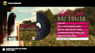 Lolita Jolie - Moi Lolita - Addicted Craze Remix