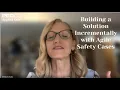 Building a Solution Incrementally with Agile Safety Cases - PEDCO Compliance Series