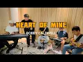 Lagu Heart Of Mine | Bobby Caldwell - JR Oclarit Sessions