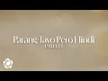Lagu JM Dela Cerna, Marielle Montellano - 'Parang Tayo Pero Hindi' Official Lyric Video | JMIELLE IN LOVE
