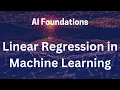 AI Foundations Linear Regression in Machine Learning