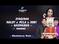 Download Lagu Syaqirah x Naldy x Mila x Robi - Kasmaran Karaoke Kasmaran Versi Syaqirah x Naldy x Mila x Robi