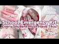 What to Put in Your School Emergency Kit Back-to-School Essentials