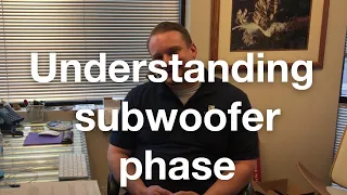 Download Understanding subwoofer phase MP3