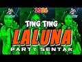 Lagu PARTY SENTAK🌴 LALUNA x TING TING || REMIX NEW 2026 - JEFRY LIGHTING