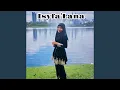 Download Lagu Isyfa'Lana