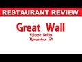 Great Wall Chinese Buffet Thomaston GA