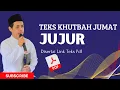 Download Lagu Teks khutbah jumat bahasa jawa: Jujur