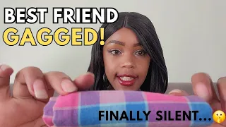 asmr handkerchief cleave gag finally silencing my chatterbox best friend 