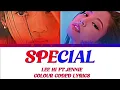 Download Lagu LEE HI FT. JENNIE - SPECIAL | COLOR CODED LYRICS | BY KIYOMI