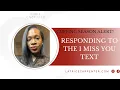 Download Lagu Responding to the I miss you text