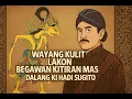 Download Lagu DALANG KLASIK - BENGAWAN KITIRAN MAS - KI HADI SUGITO