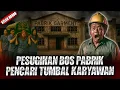 Download Lagu TERBONGKAR ! KARYAWAN JADI TUMBAL BOS PABRIK DEMI KELANCARAN USAHA ! 