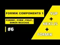 FORMIK COMPONENTS PART 1 FORMIK FORM FIELD ERROR MESSAGE