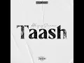 Taash - Abhijay Sharma
