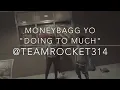Moneybagg Yo & Yo Gotti - Doin 2 Much (Lyrics)