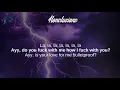 YG, Kehlani - Konclusions (Lyrics)