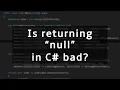Should you stop returning null Functional C