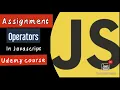 JavaScript Assignment Operators Tutorial